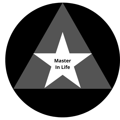 Master In Life
